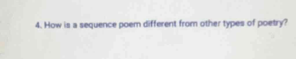 4. how is a sequence poem different from other types of poetry?
