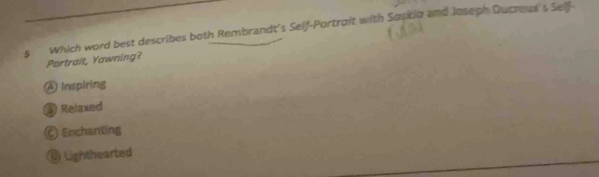 5 which word best describes both rembrandt’s self - portrait with saski…