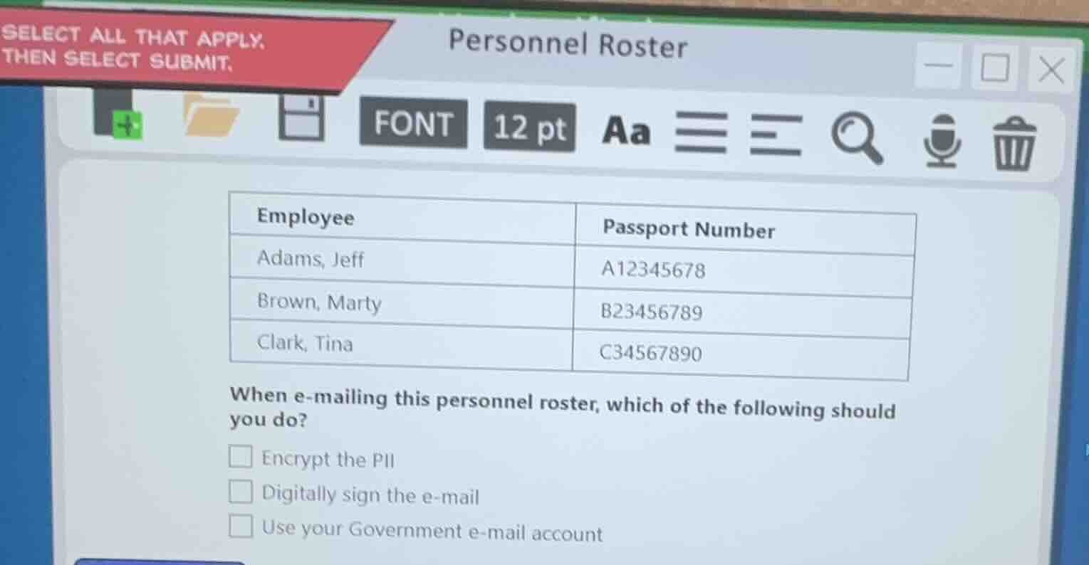 select all that apply, then select submit. personnel roster employee pa…