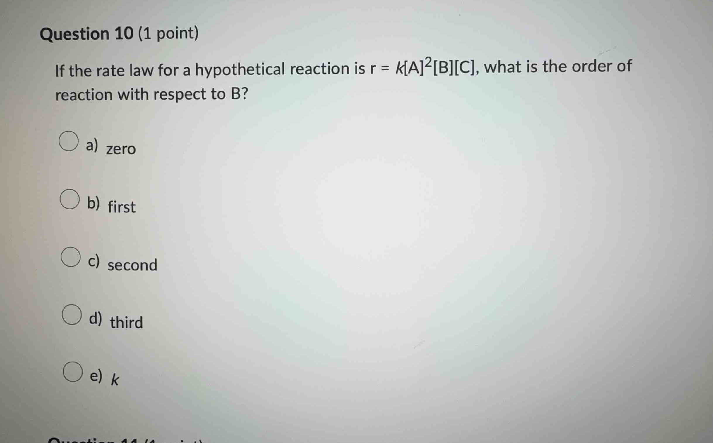 question 10 (1 point) if the rate law for a hypothetical reaction is $r…