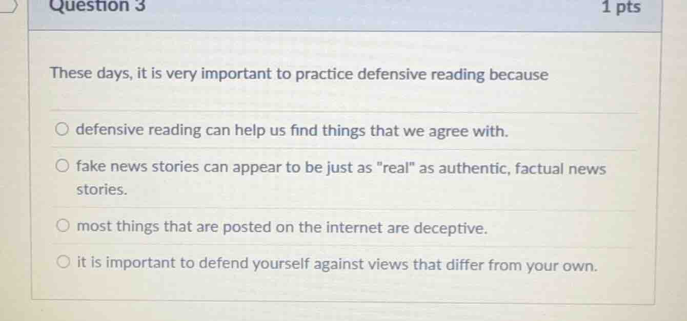 question 3 1 pts these days, it is very important to practice defensive…