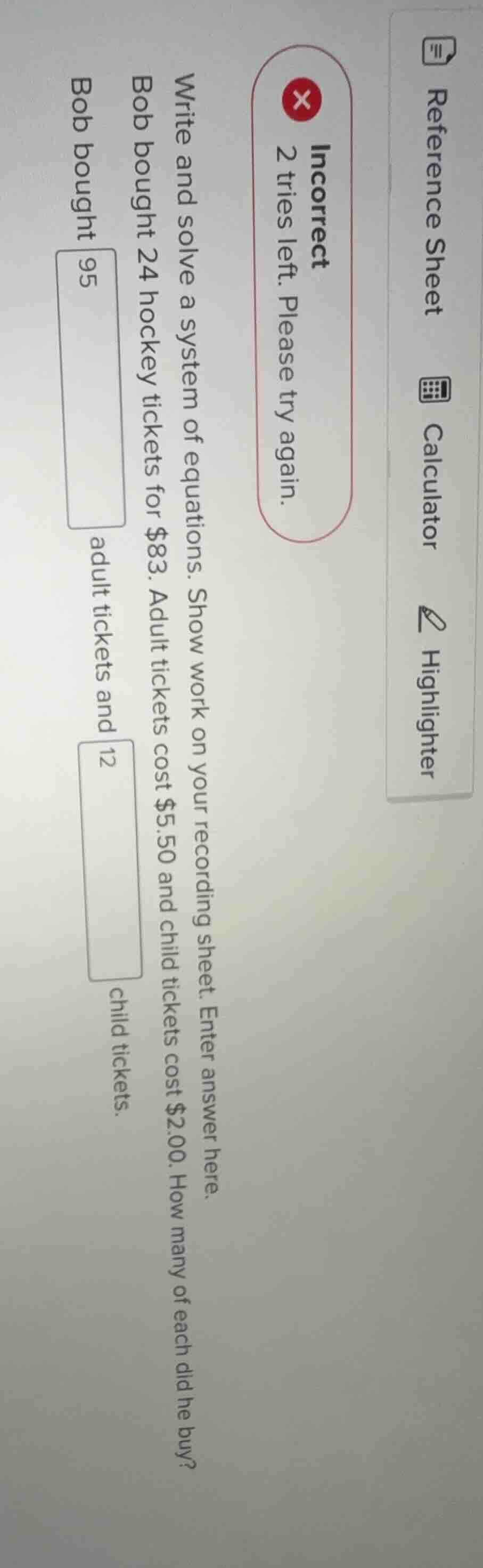 write and solve a system of equations. show work on your recording shee…