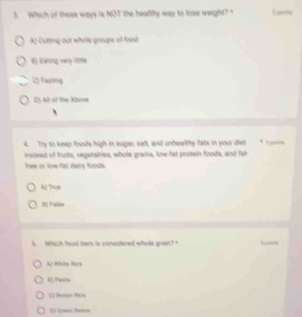 3. which of these ways is not the healthy way to lose weight? a) cuttin…