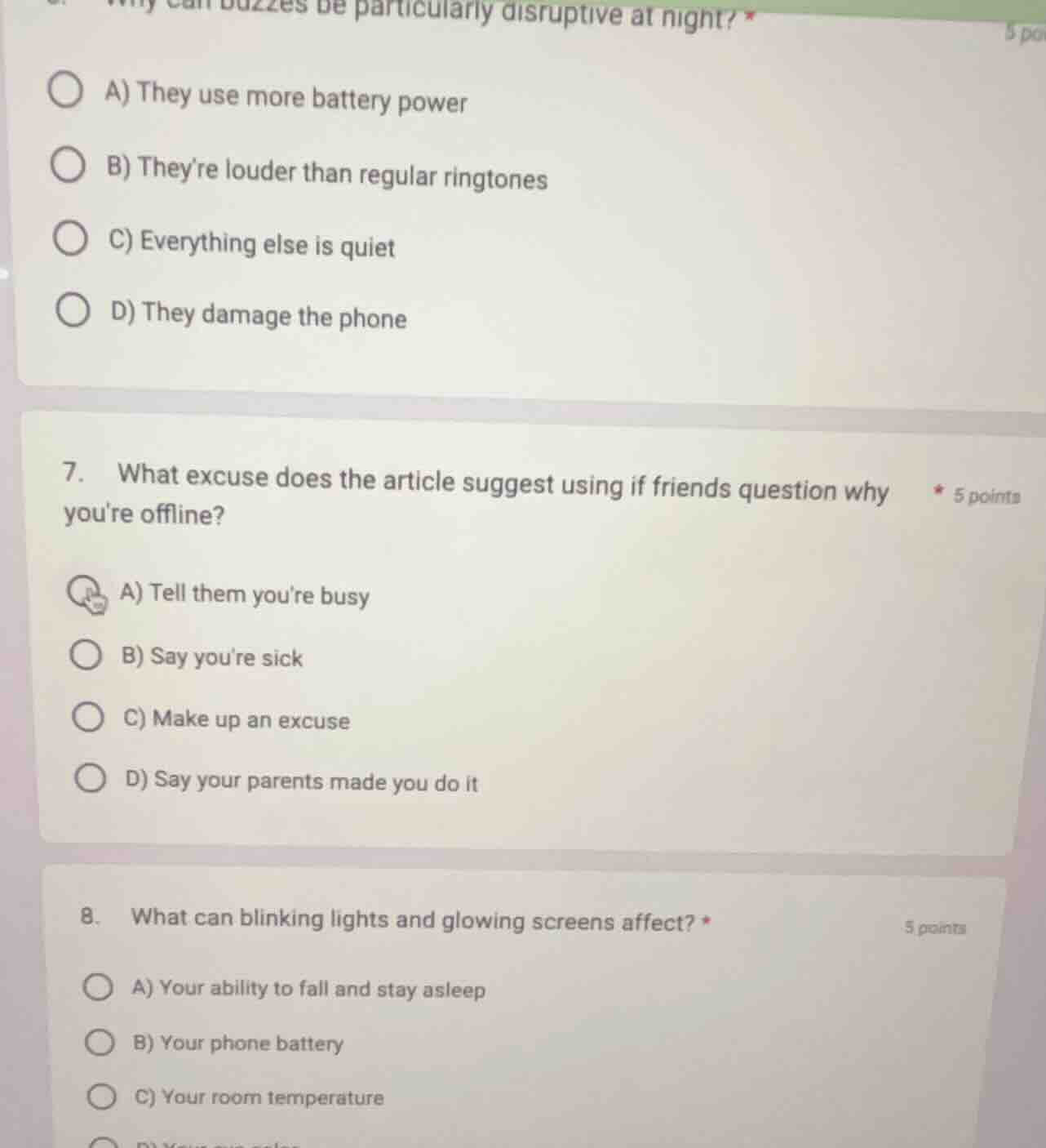 6. why can buzzes be particularly disruptive at night? * a) they use mo…