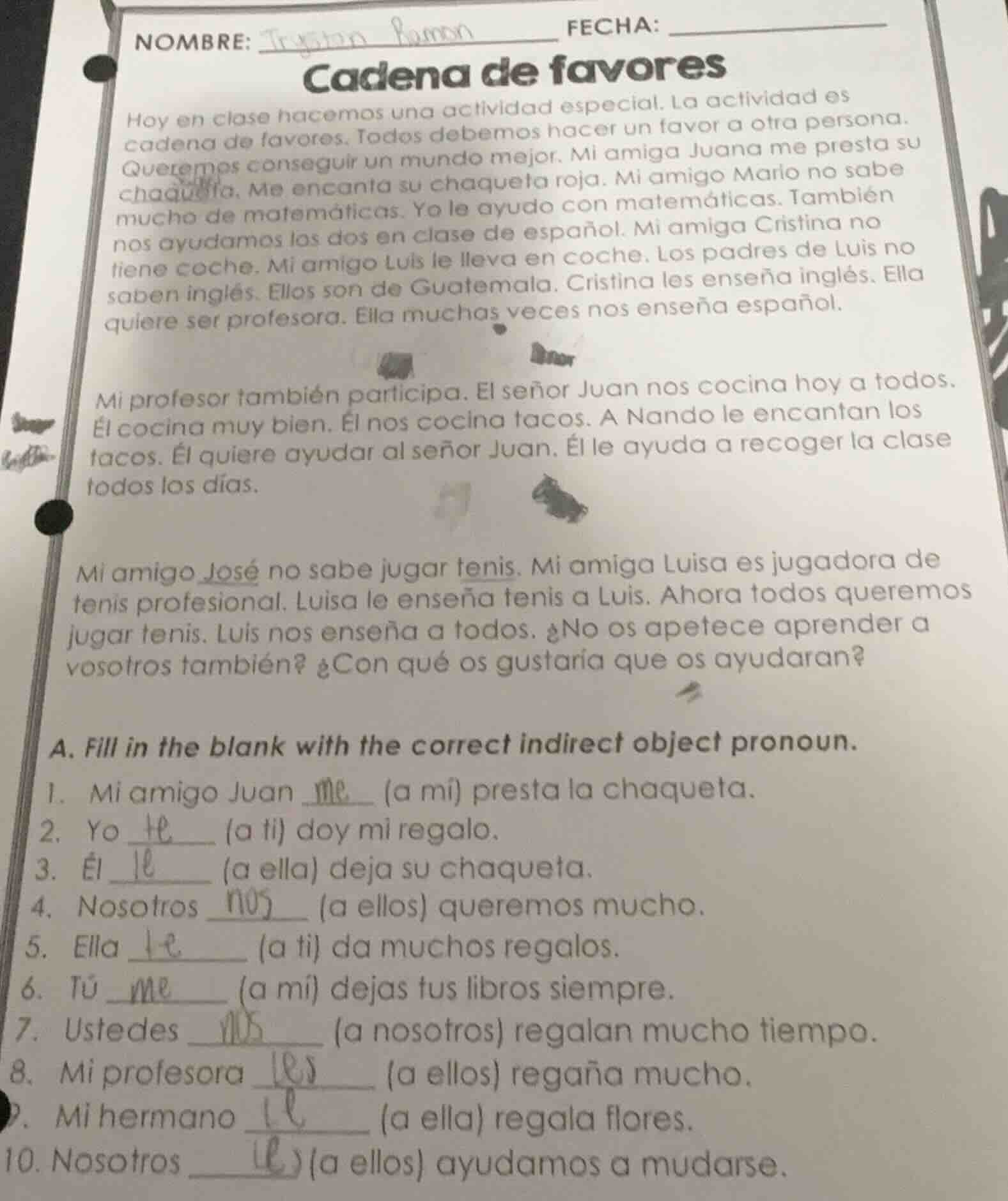 nombre: tryson ramon fecha: ______ cadena de favores hoy en clase hacem…