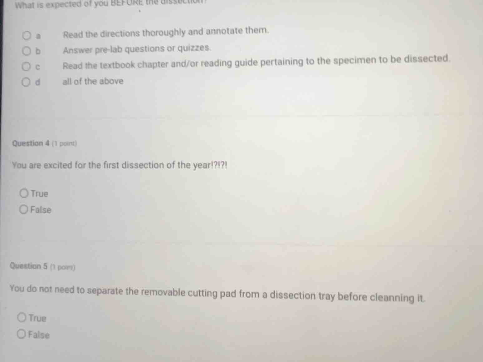 what is expected of you before the dissection? a read the directions th…