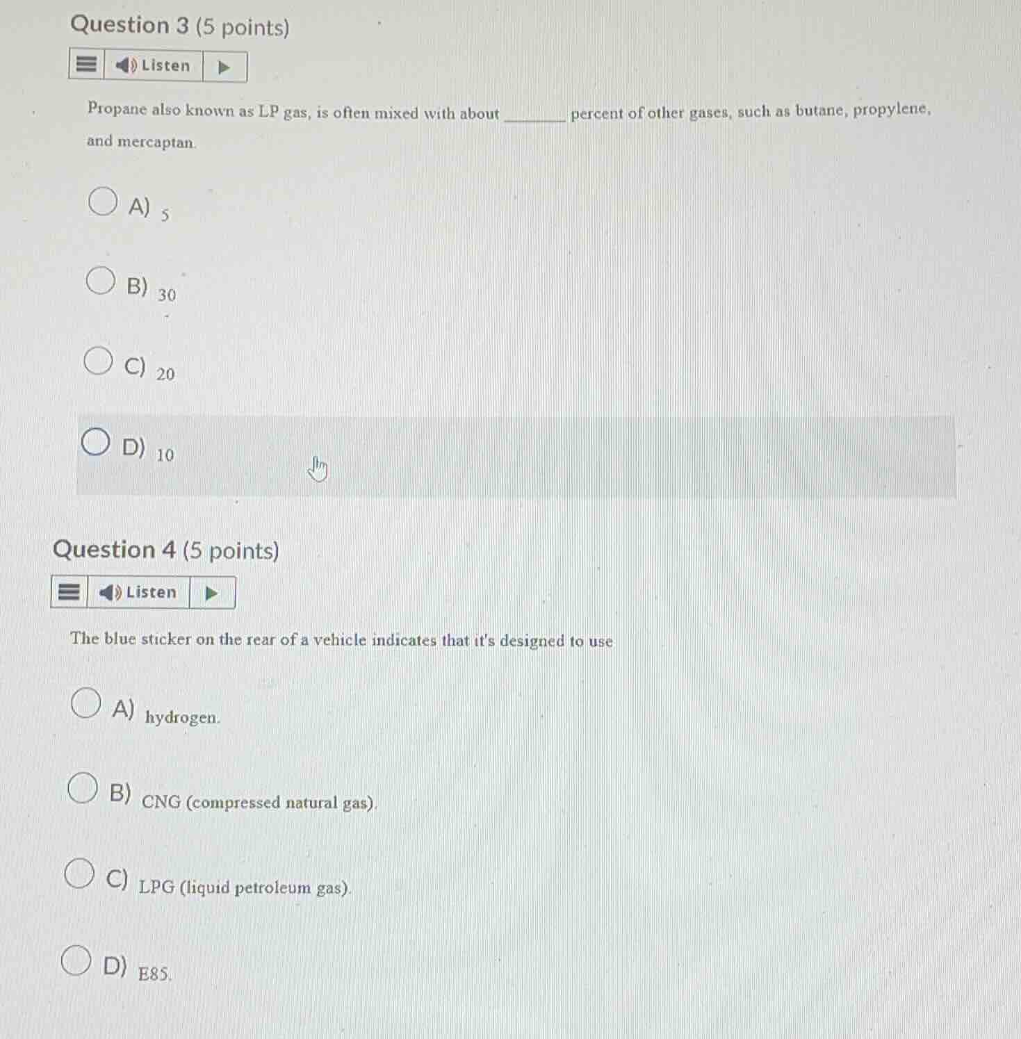 question 3 (5 points) listen propane also known as lp gas, is often mix…