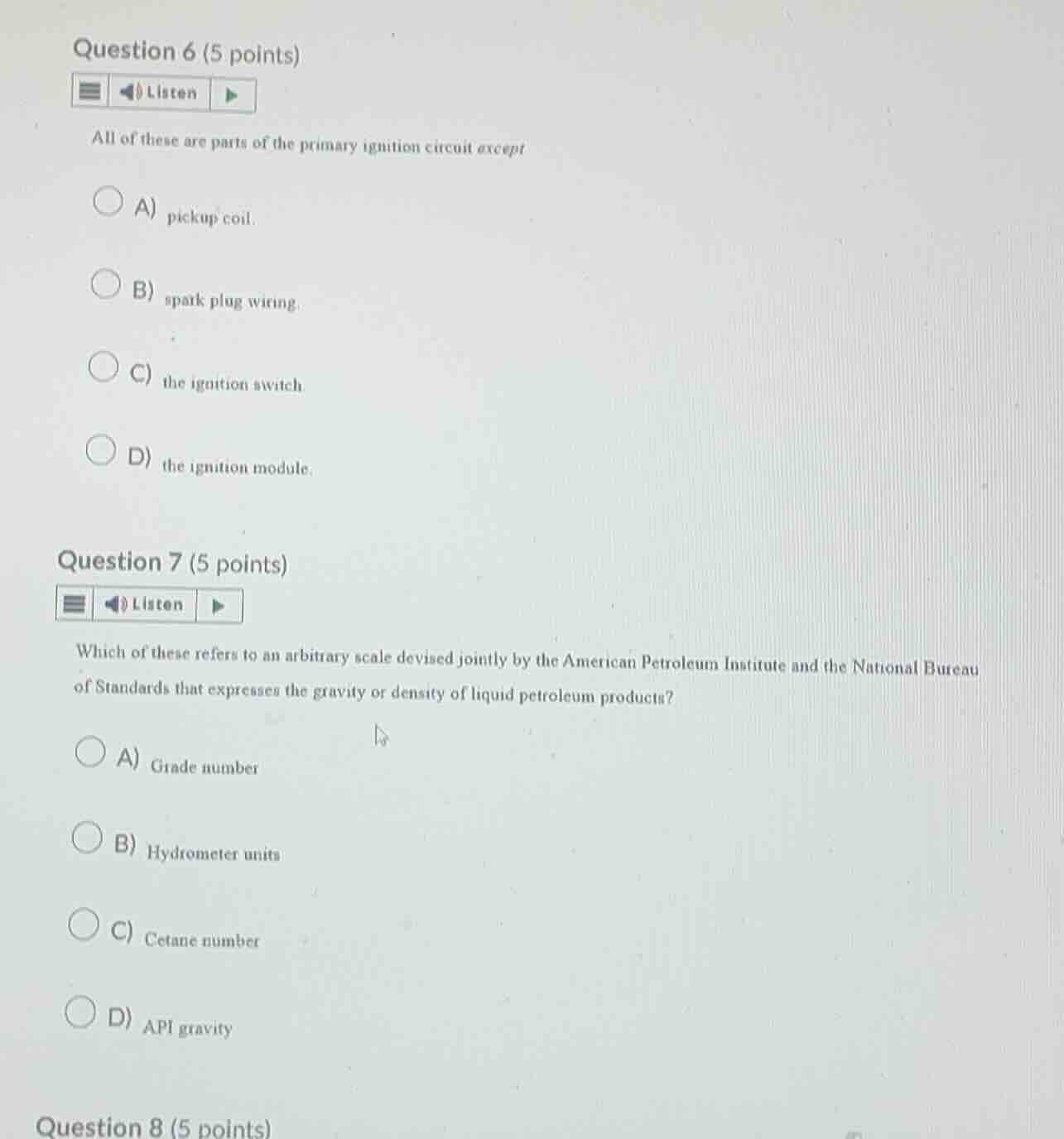 question 6 (5 points) listen all of these are parts of the primary igni…