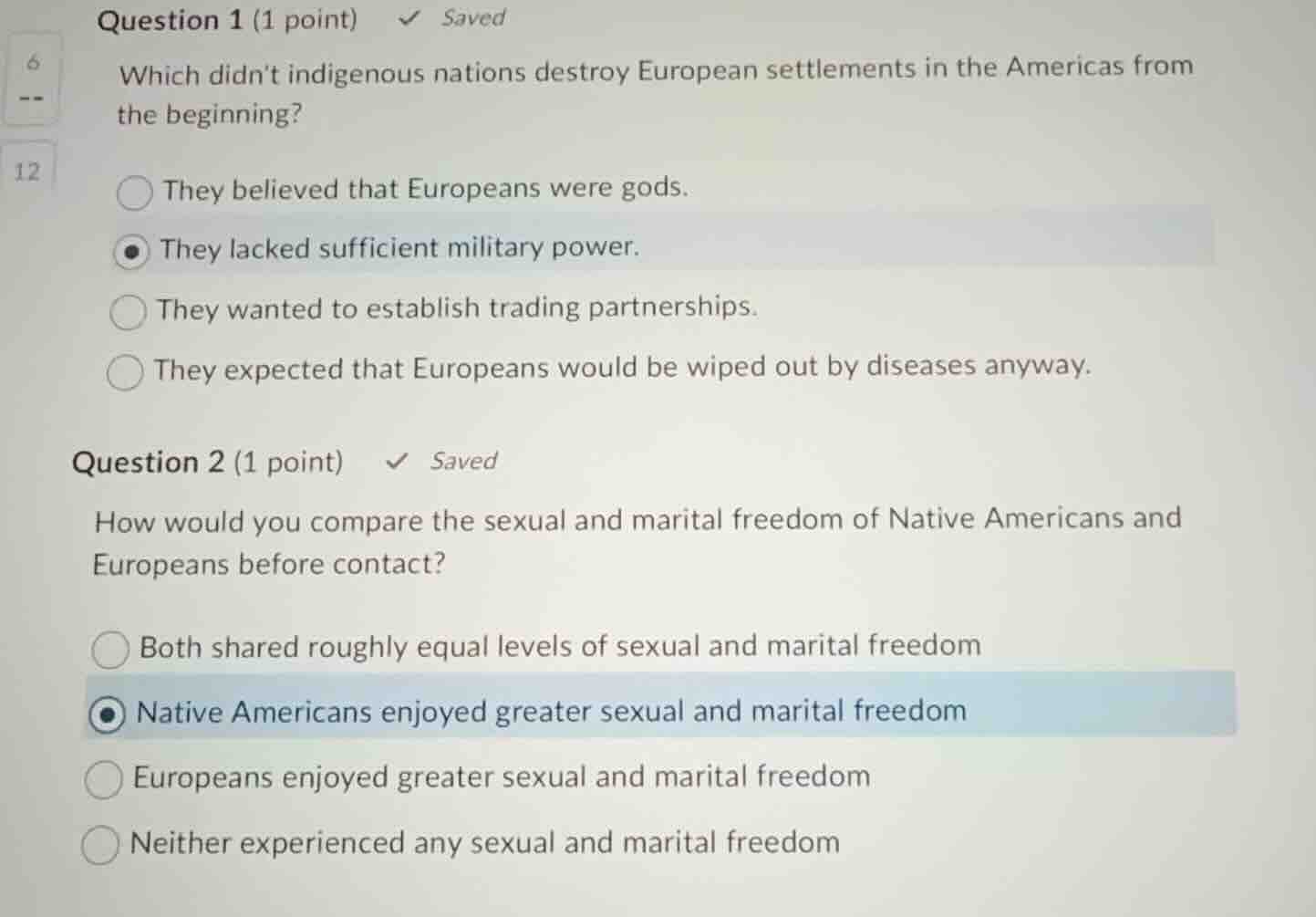 question 1 (1 point) saved which didnt indigenous nations destroy europ…
