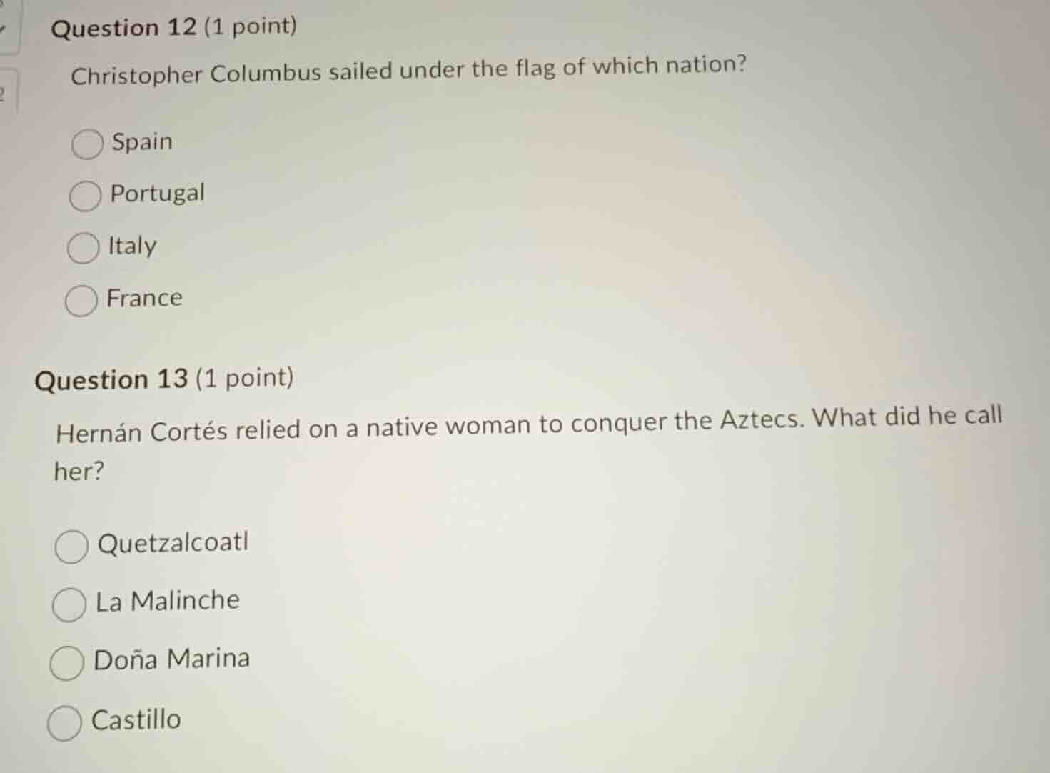 question 12 (1 point) christopher columbus sailed under the flag of whi…