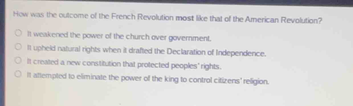 how was the outcome of the french revolution most like that of the amer…