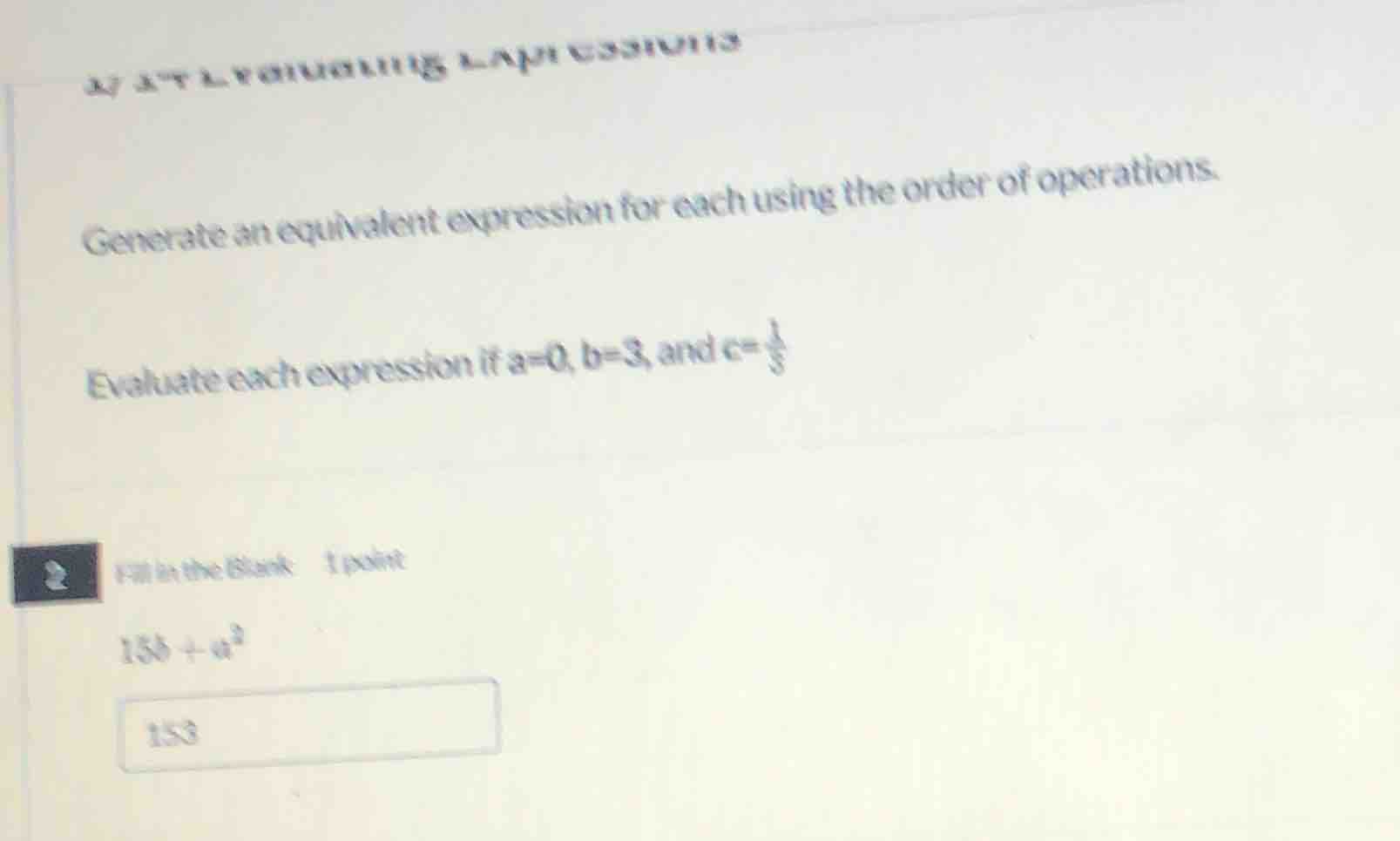 generate an equivalent expression for each using the order of operation…