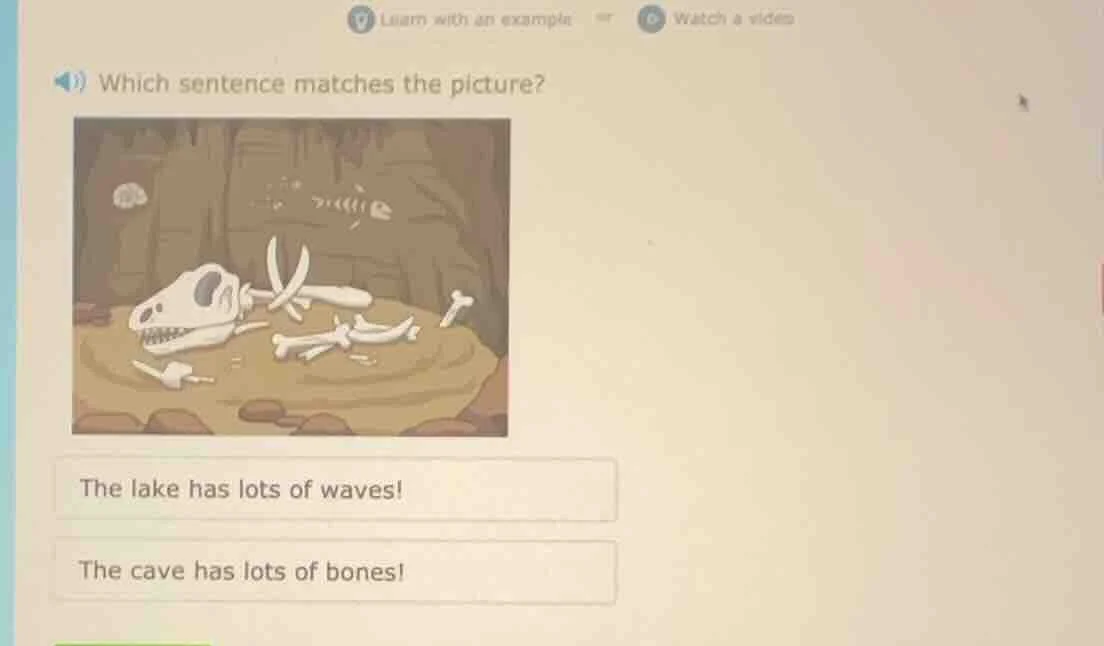 which sentence matches the picture? the lake has lots of waves! the cav…