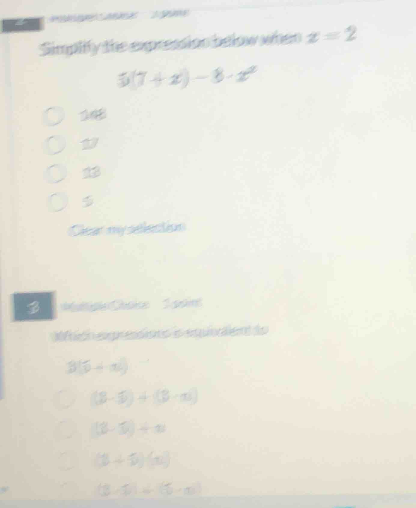 simplify the expression below when $x = 2$ $5(7 + x) - 8 cdot x^2$ 148 …