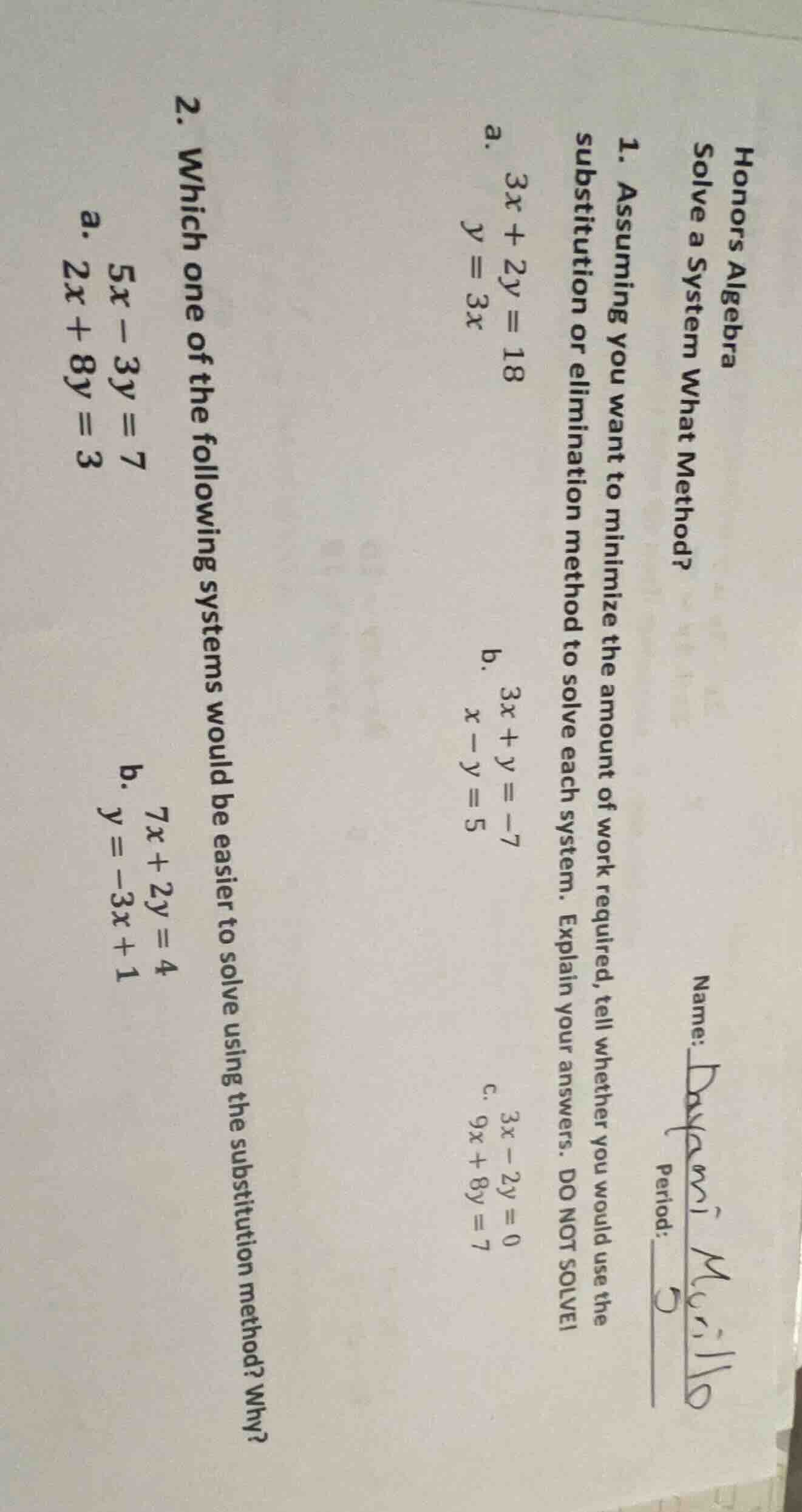 honors algebra solve a system what method? name: dayami muñoz period: 5…