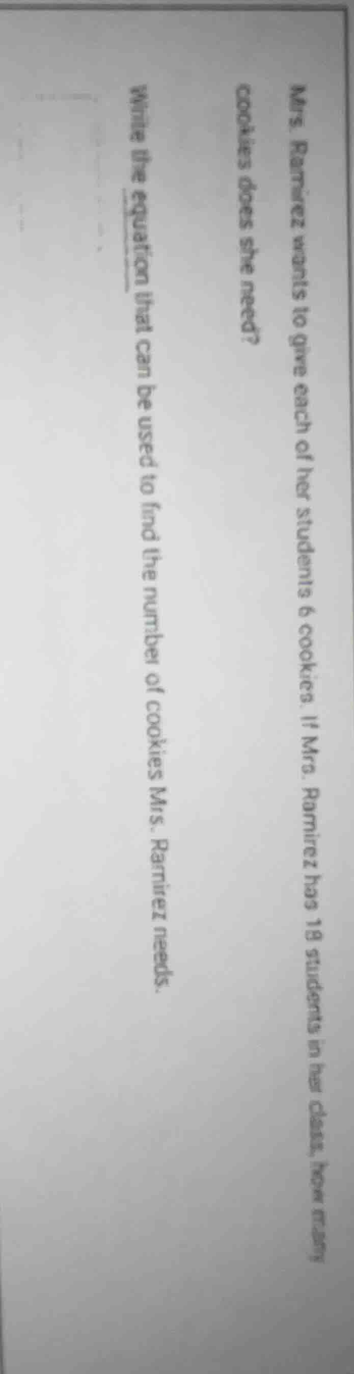 mrs. ramirez wants to give each of her students 6 cookies. if mrs. rami…