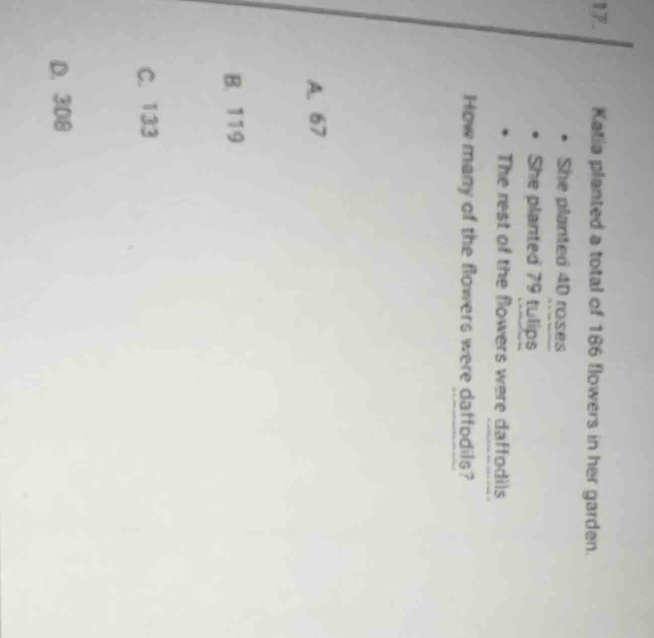 17. kalla planted a total of 186 flowers in her garden. - she planted 4…