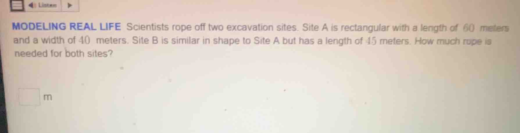 modeling real life scientists rope off two excavation sites. site a is …