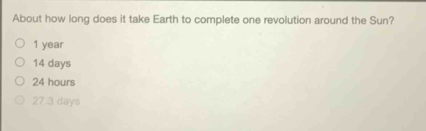 about how long does it take earth to complete one revolution around the…