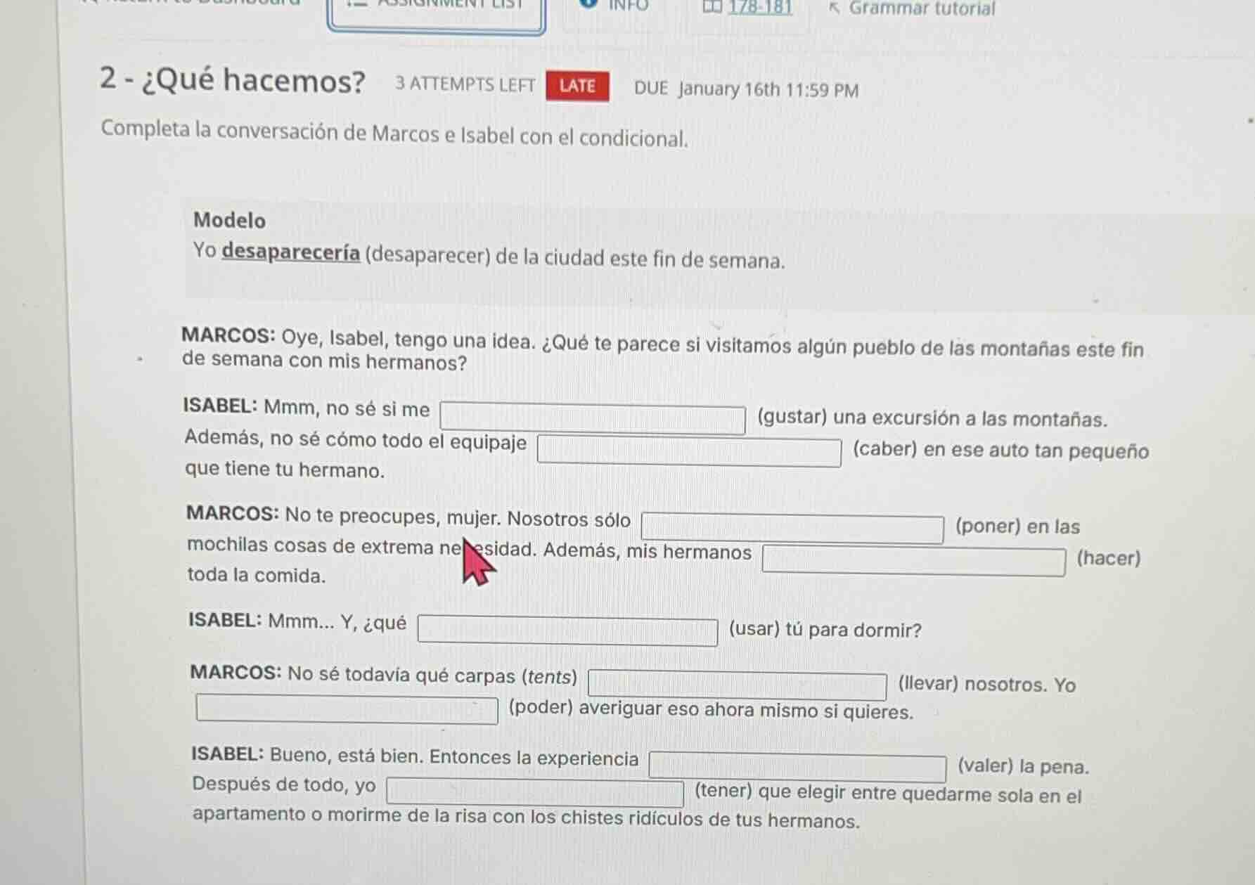 2 - ¿qué hacemos? 3 attempts left late due january 16th 11:59 pm comple…