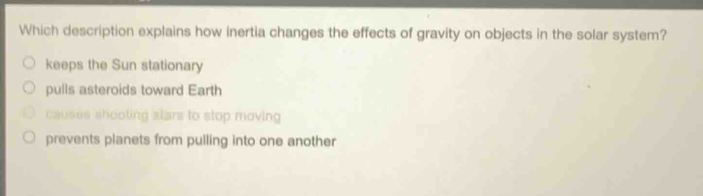 which description explains how inertia changes the effects of gravity o…