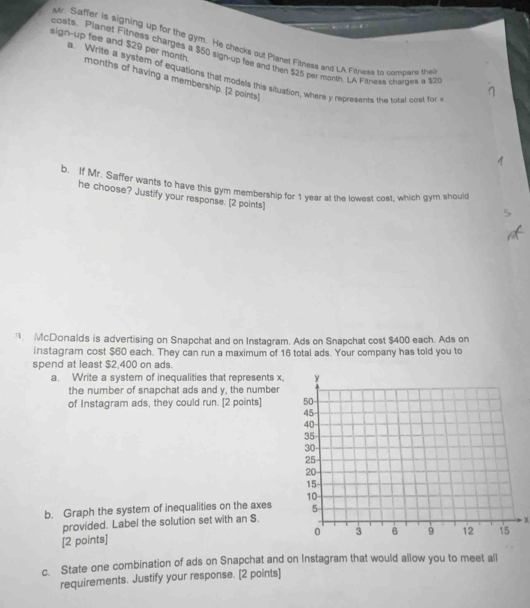 mr. saffer is signing up for the gym. he checks out planet fitness and …