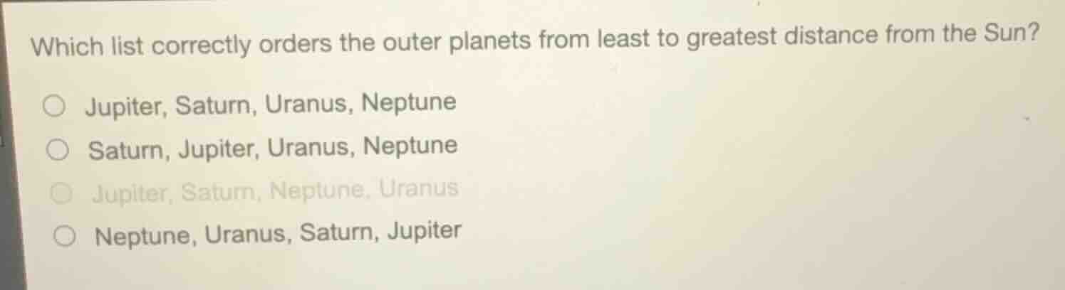 which list correctly orders the outer planets from least to greatest di…