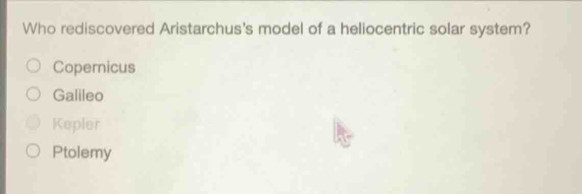 who rediscovered aristarchuss model of a heliocentric solar system? cop…