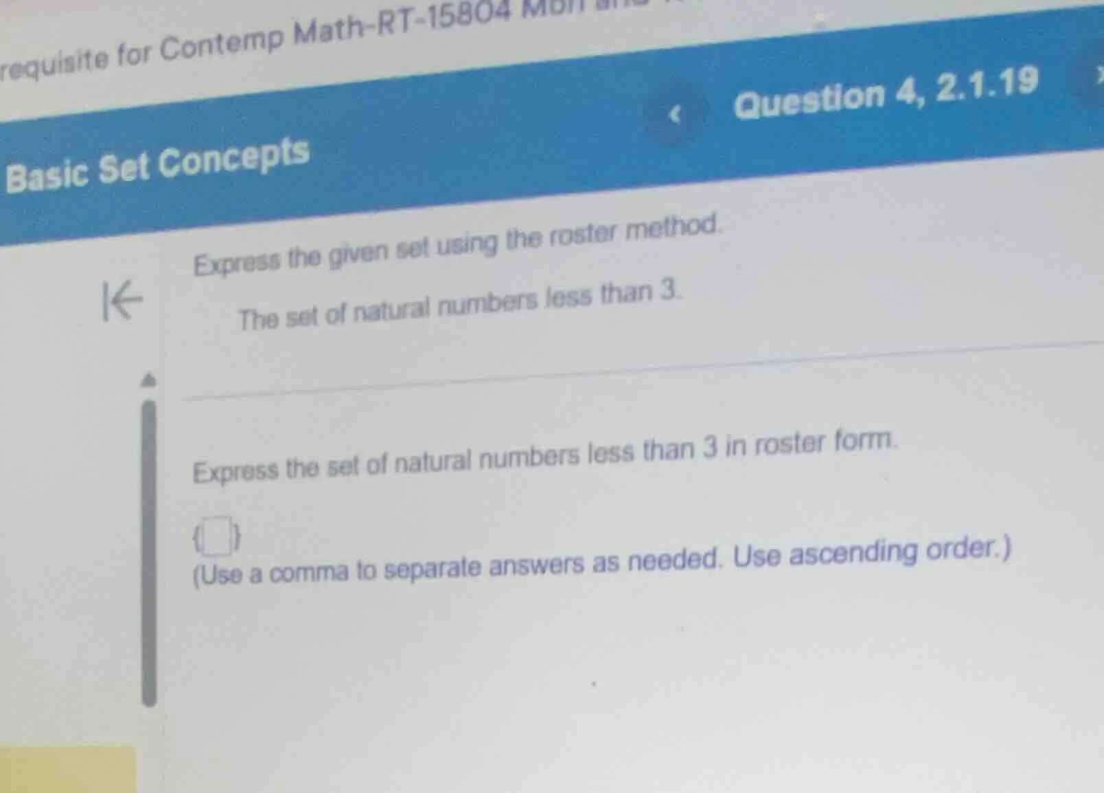 express the given set using the roster method. the set of natural numbe…