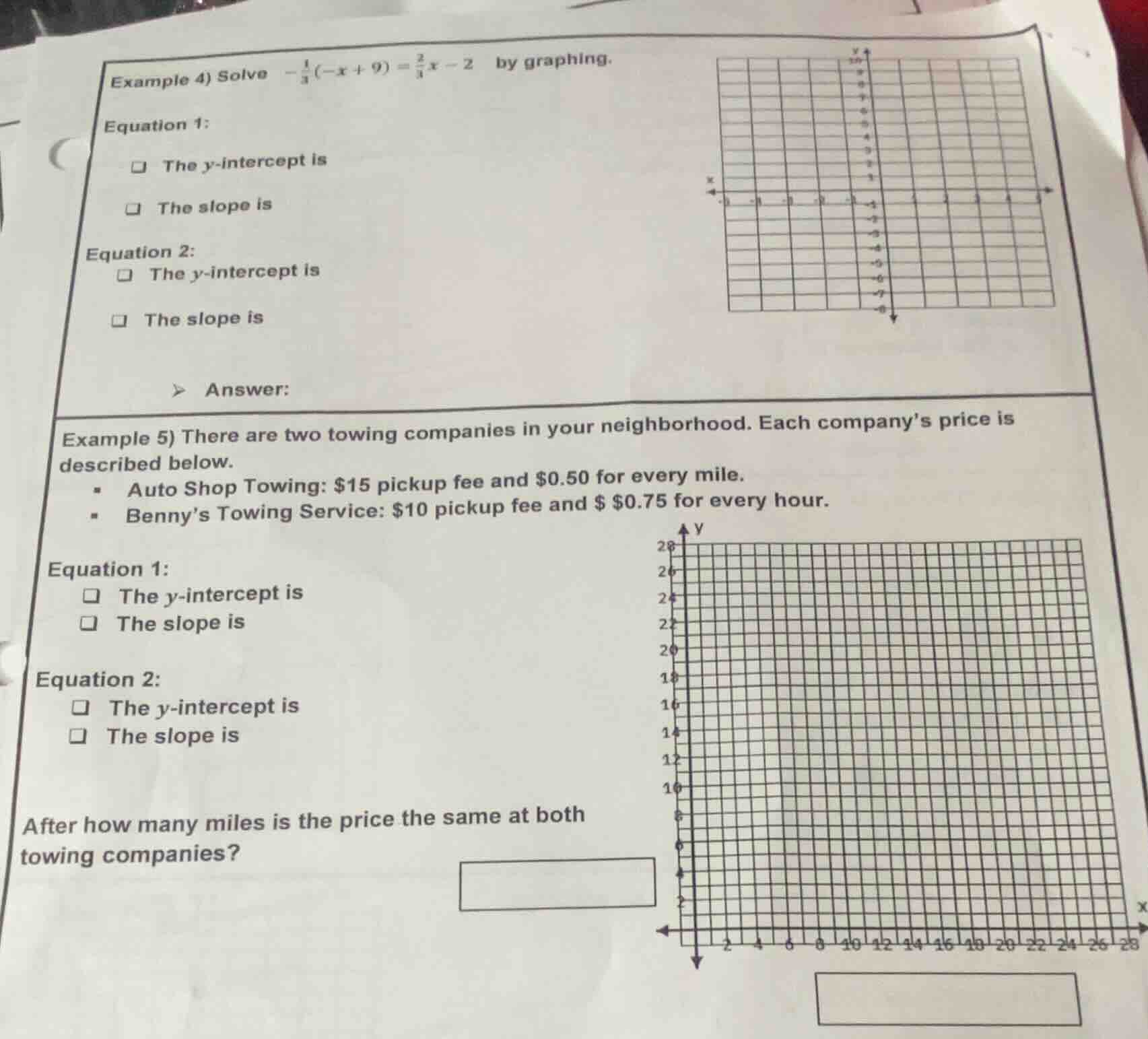 example 4) solve $-\frac{1}{3}(-x + 9)=\frac{2}{3}x - 2$ by graphing. e…