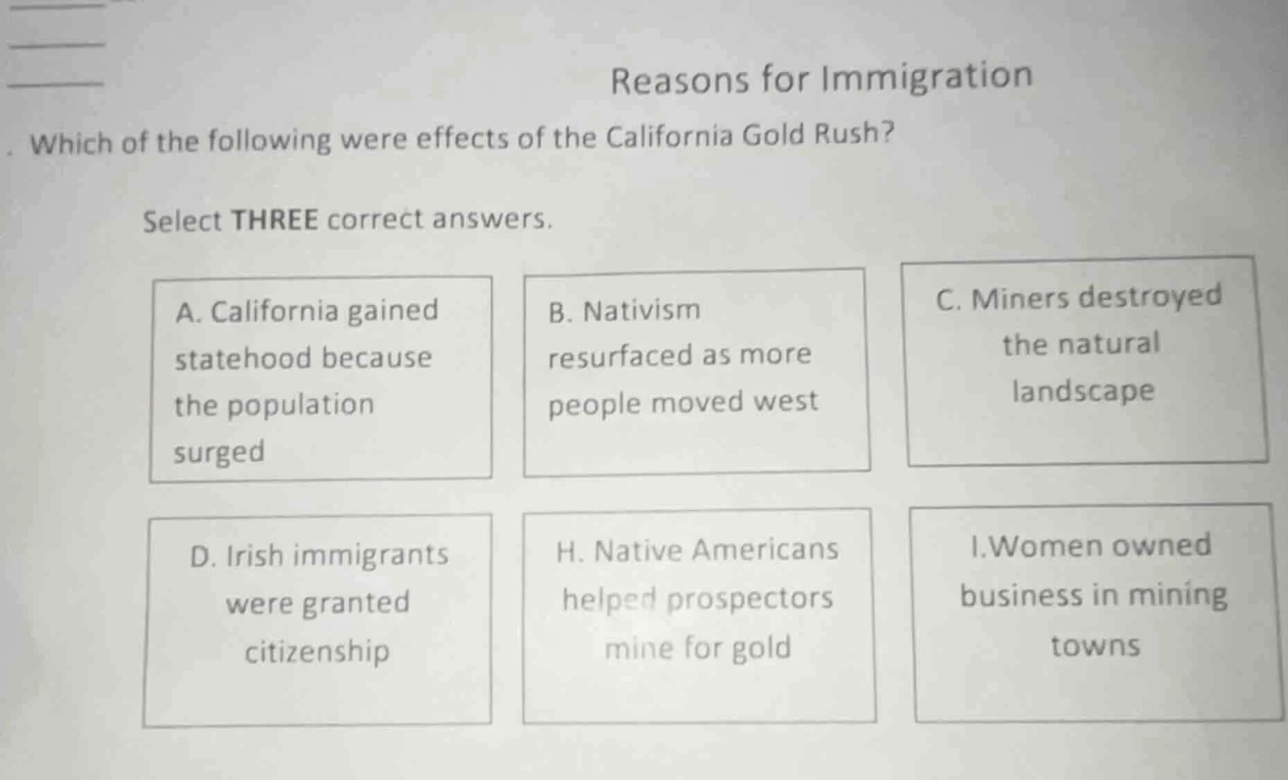 reasons for immigration which of the following were effects of the cali…
