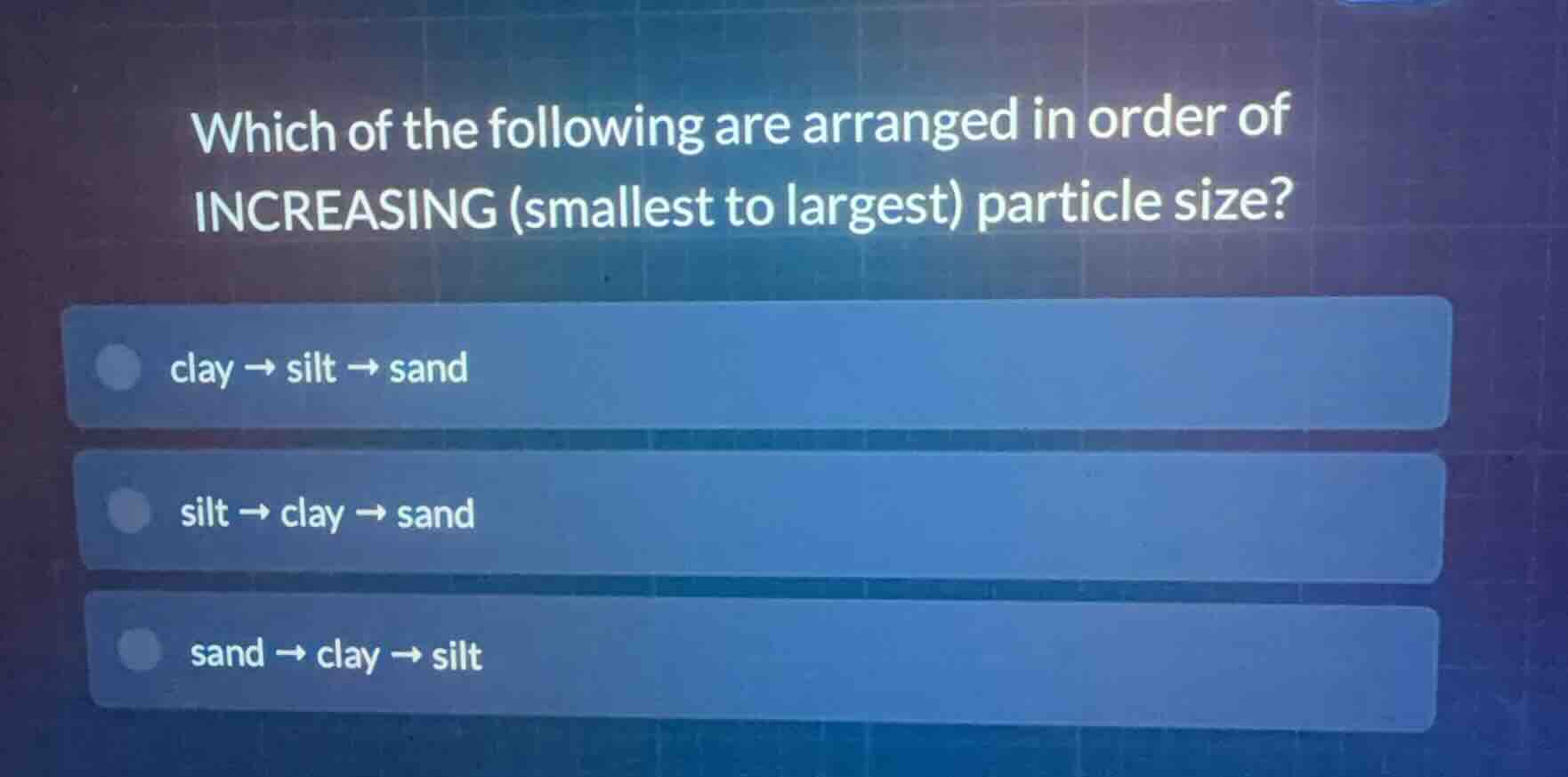 which of the following are arranged in order of increasing (smallest to…
