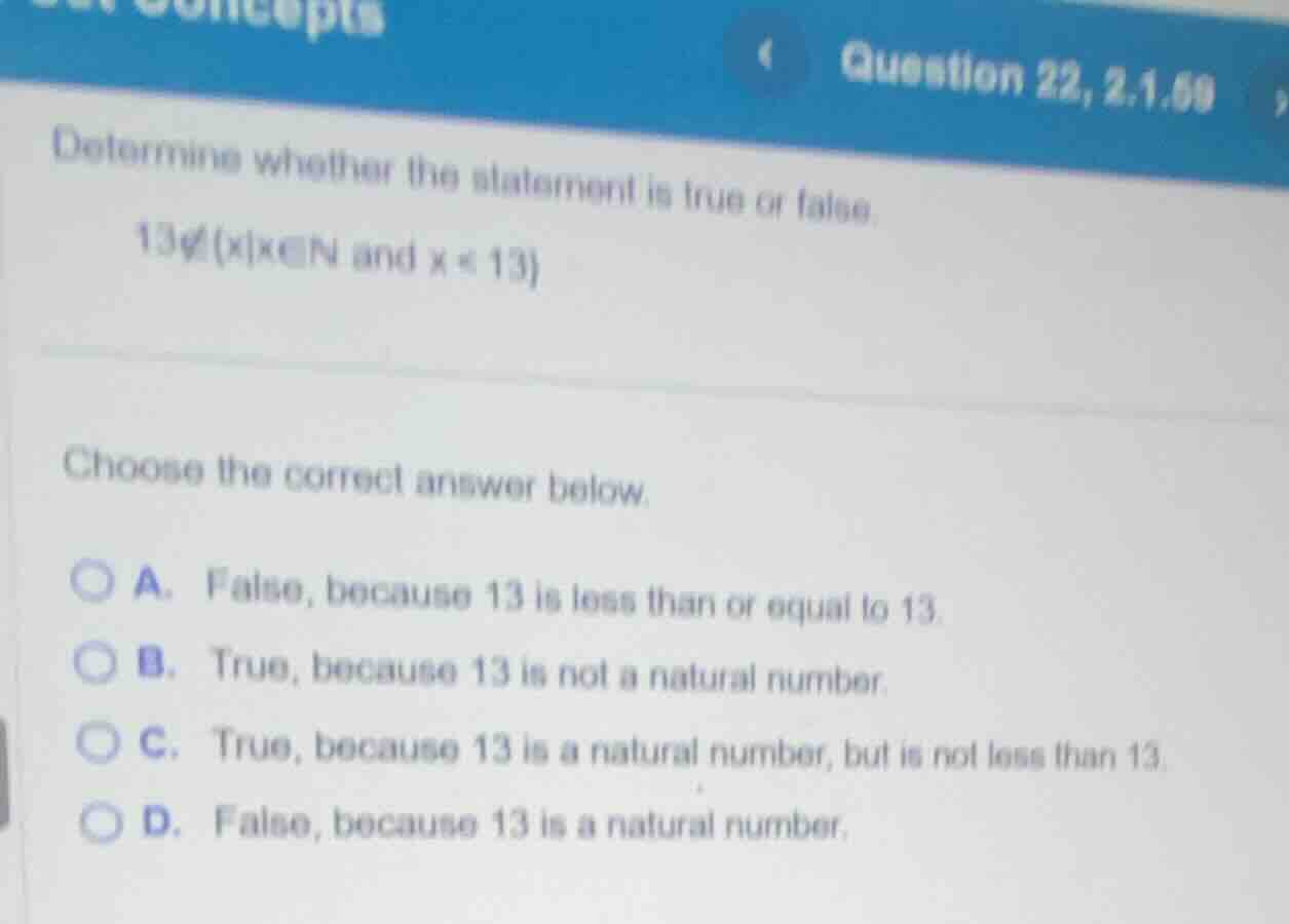 question 22, 2.1.59 determine whether the statement is true or false. 1…