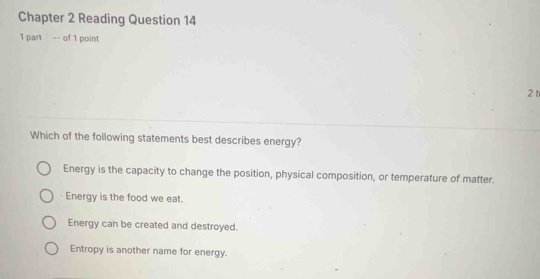 chapter 2 reading question 14 1 part -- of 1 point which of the followi…