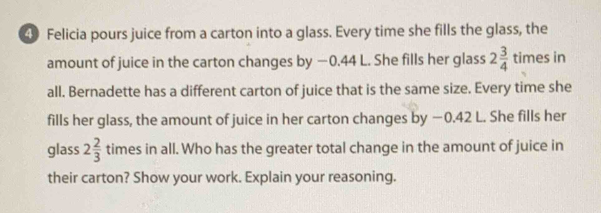 felicia pours juice from a carton into a glass. every time she fills th…
