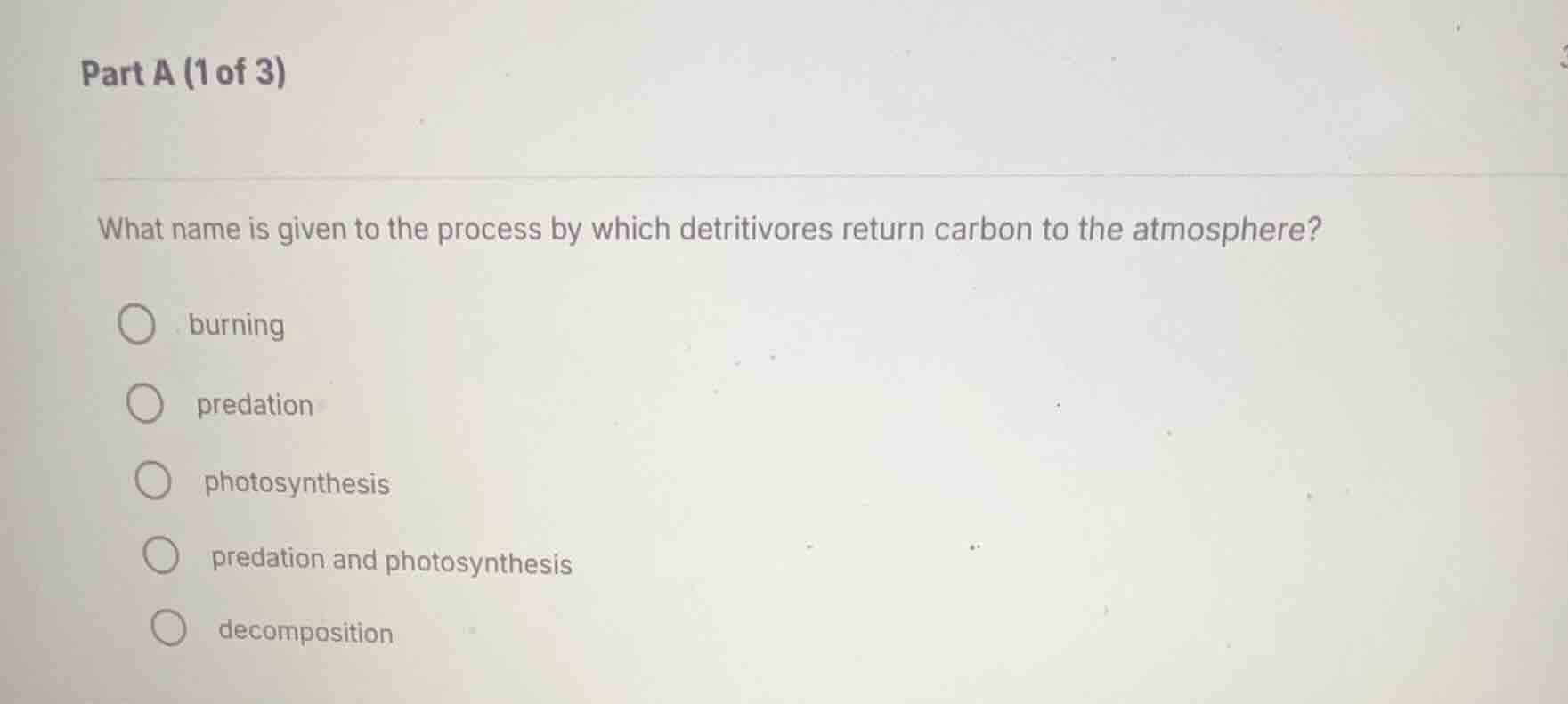 part a (1 of 3) what name is given to the process by which detritivores…