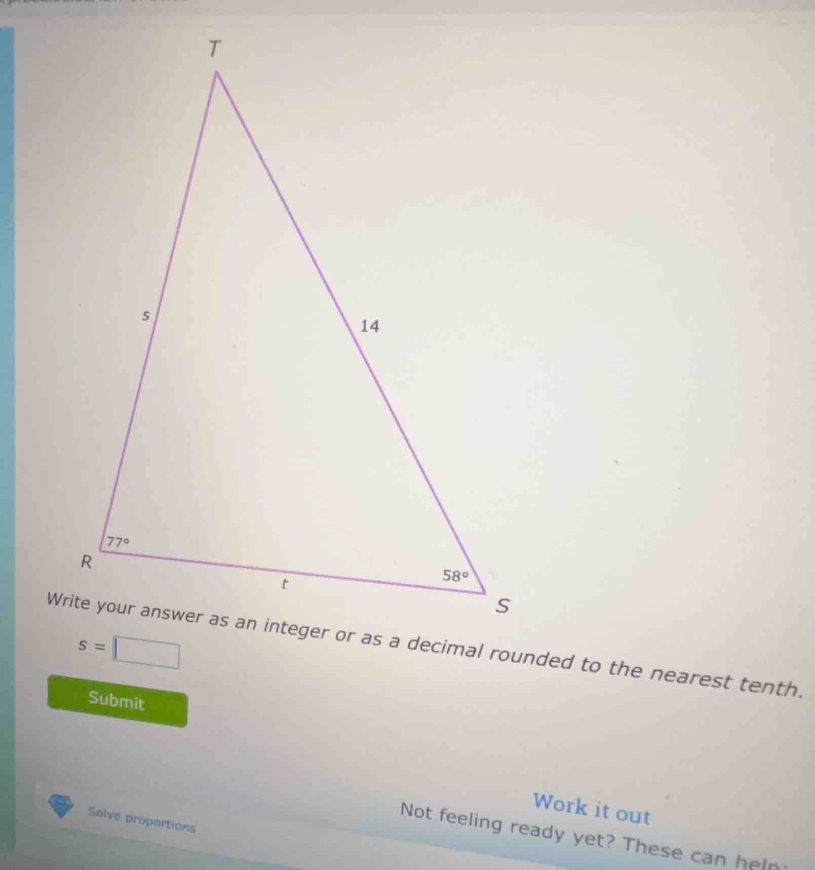 in triangle t r s, side t s is 14, angle at r is 77°, angle at s is 58°…