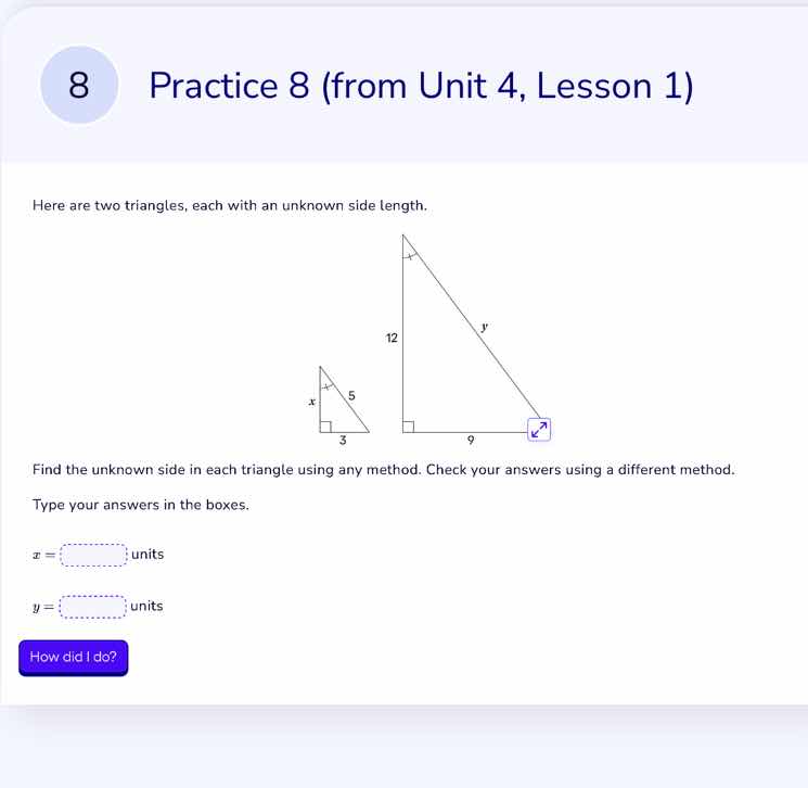 8 practice 8 (from unit 4, lesson 1) here are two triangles, each with …
