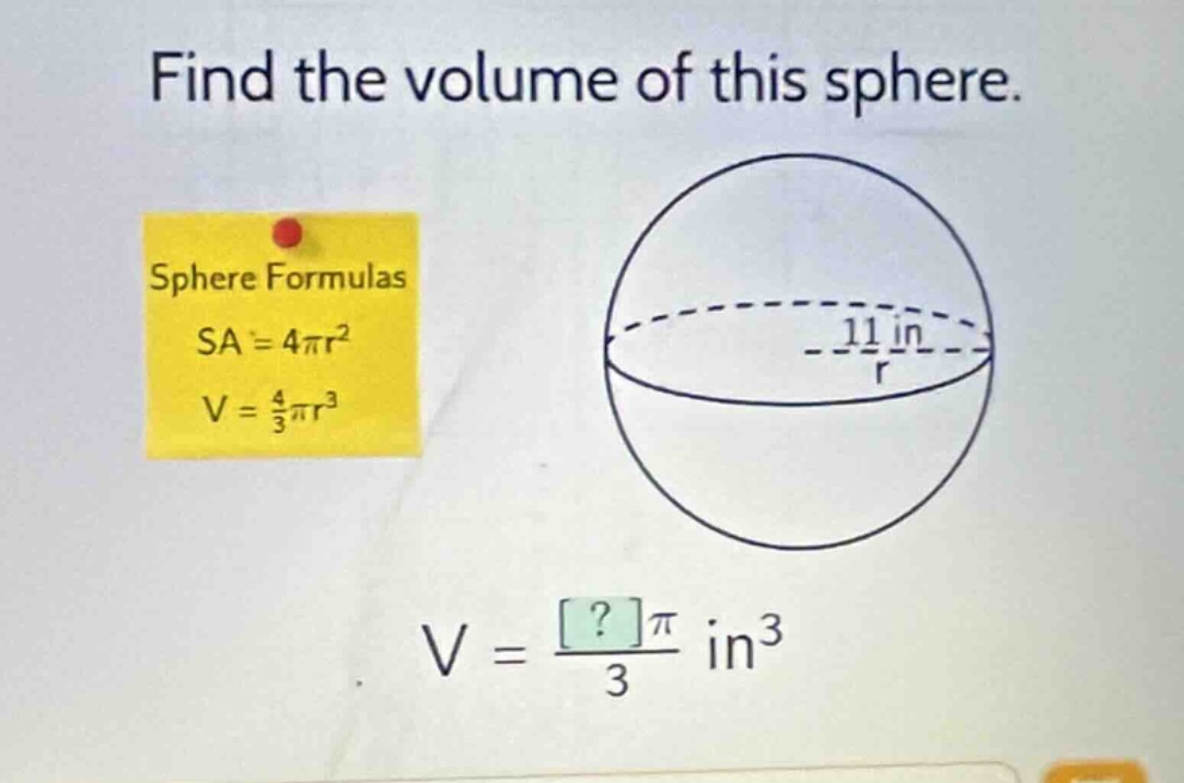 find the volume of this sphere. sphere formulas sa = 4πr² v = \\(\\frac…