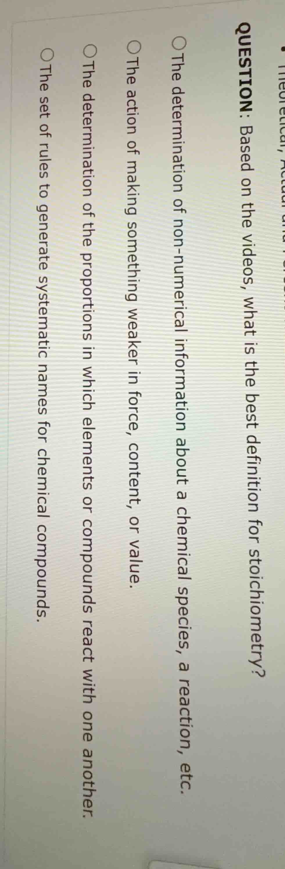 question: based on the videos, what is the best definition for stoichio…