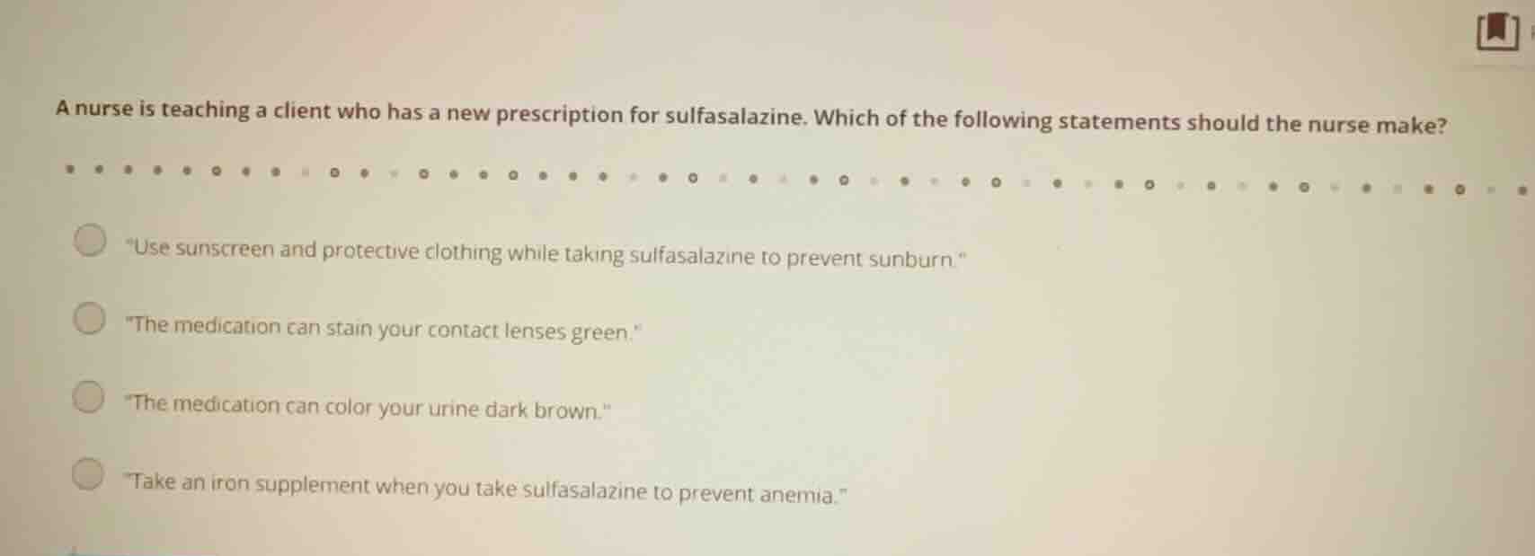 a nurse is teaching a client who has a new prescription for sulfasalazi…