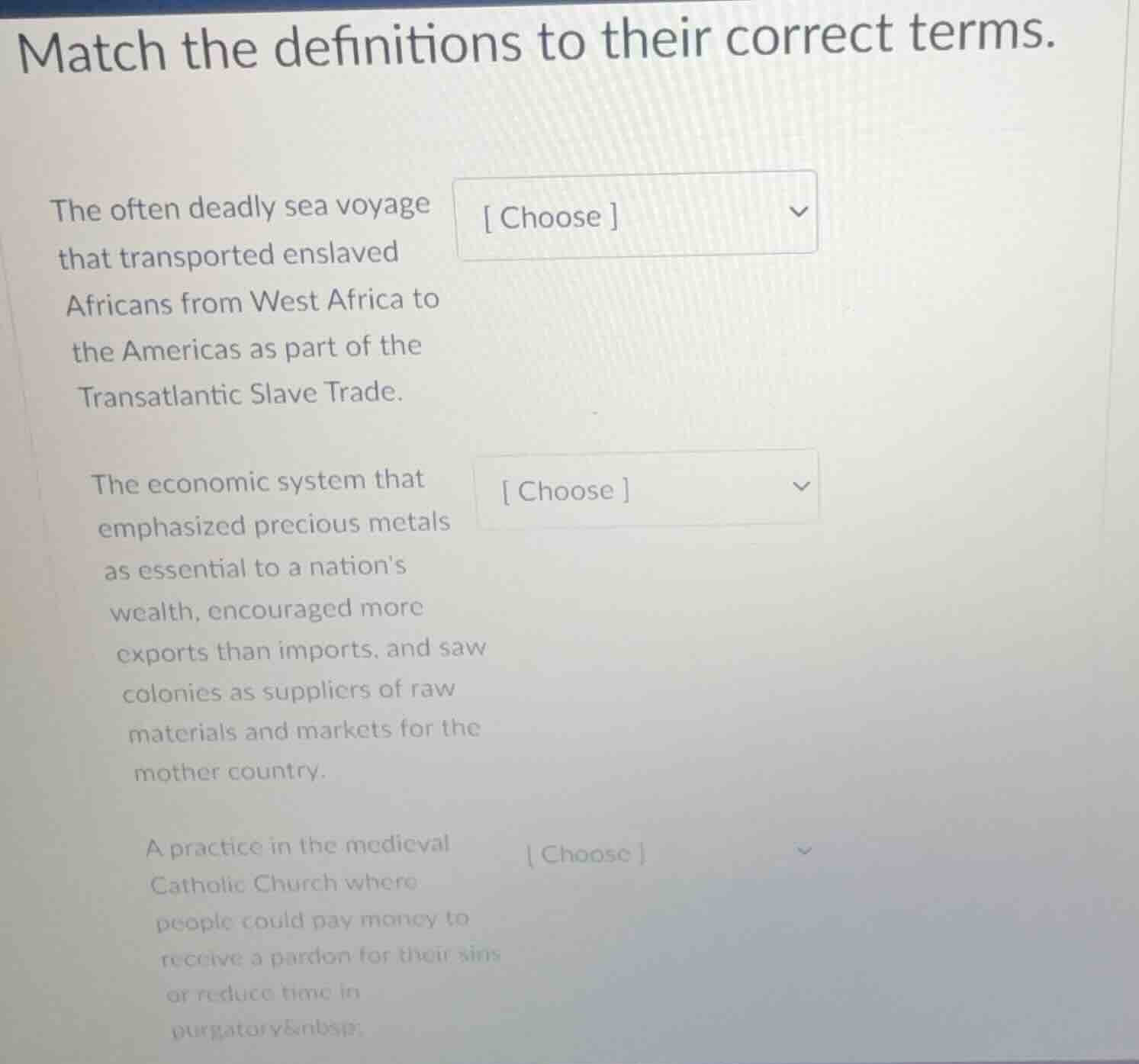 match the definitions to their correct terms. the often deadly sea voya…