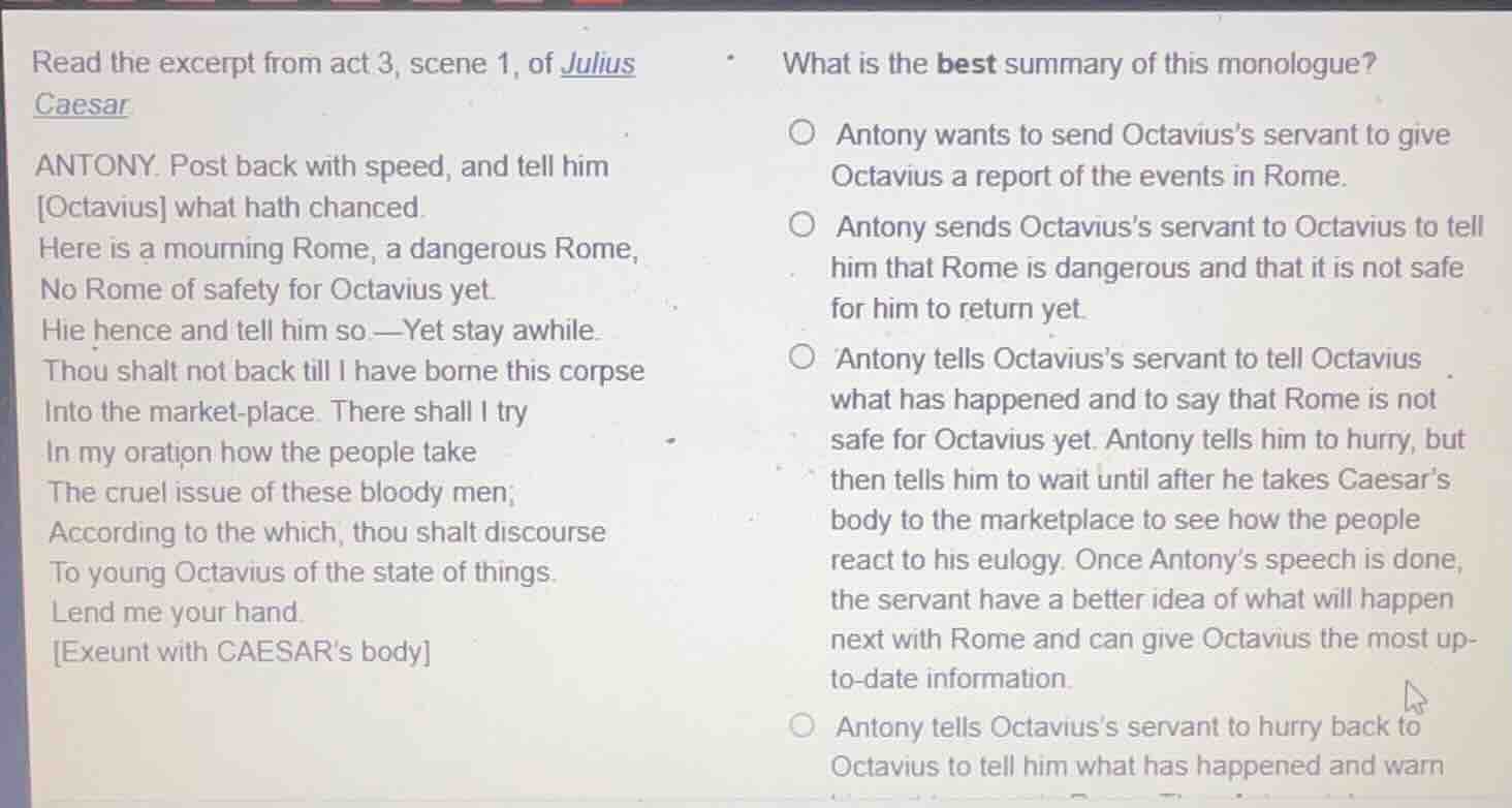 read the excerpt from act 3, scene 1, of julius caesar antony. post bac…