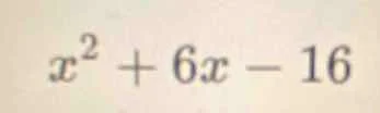 x² + 6x - 16