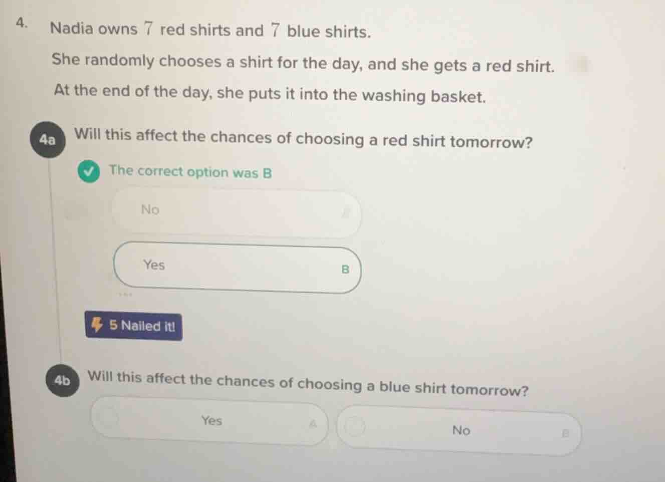 4. nadia owns 7 red shirts and 7 blue shirts. she randomly chooses a sh…