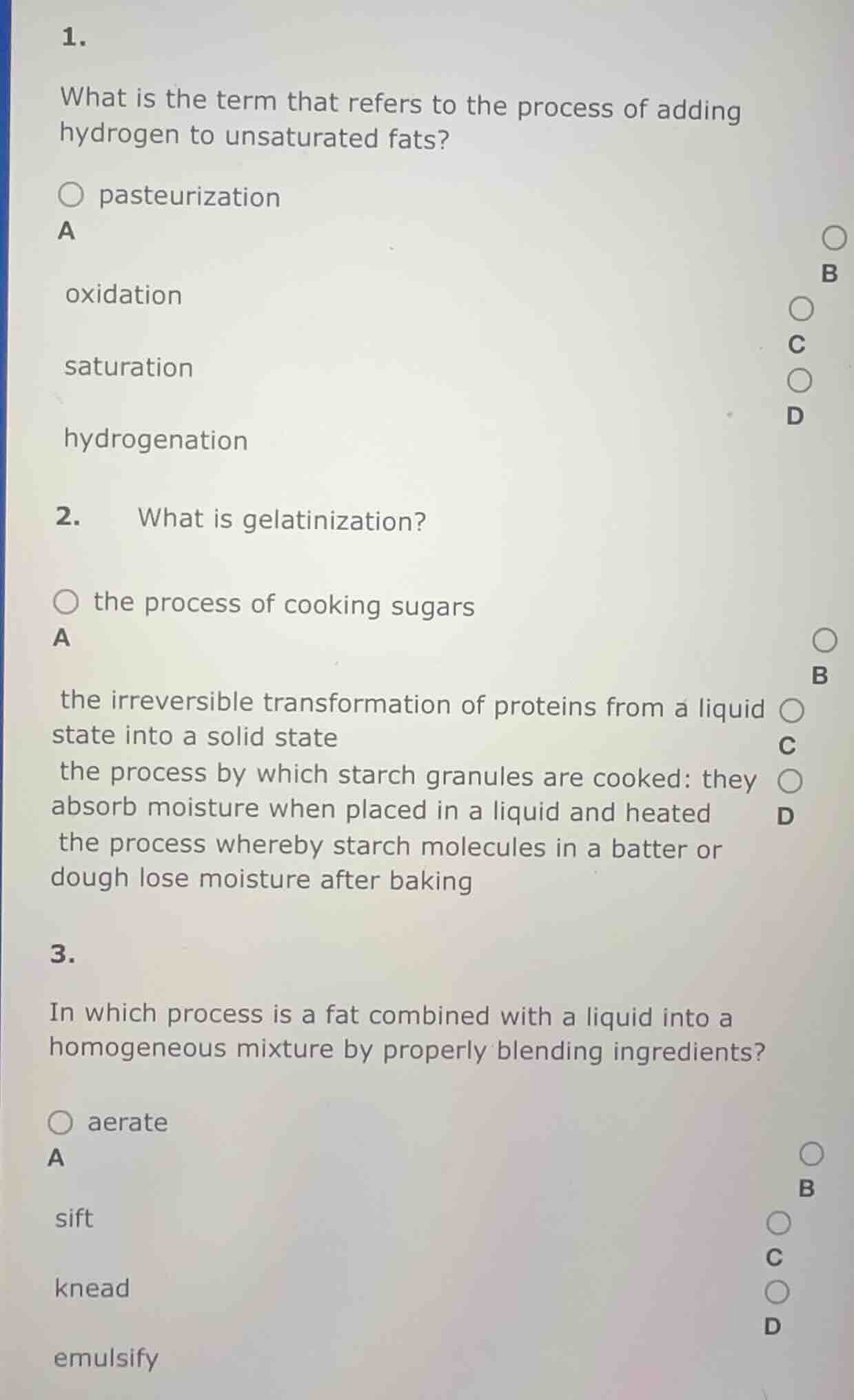 1. what is the term that refers to the process of adding hydrogen to un…