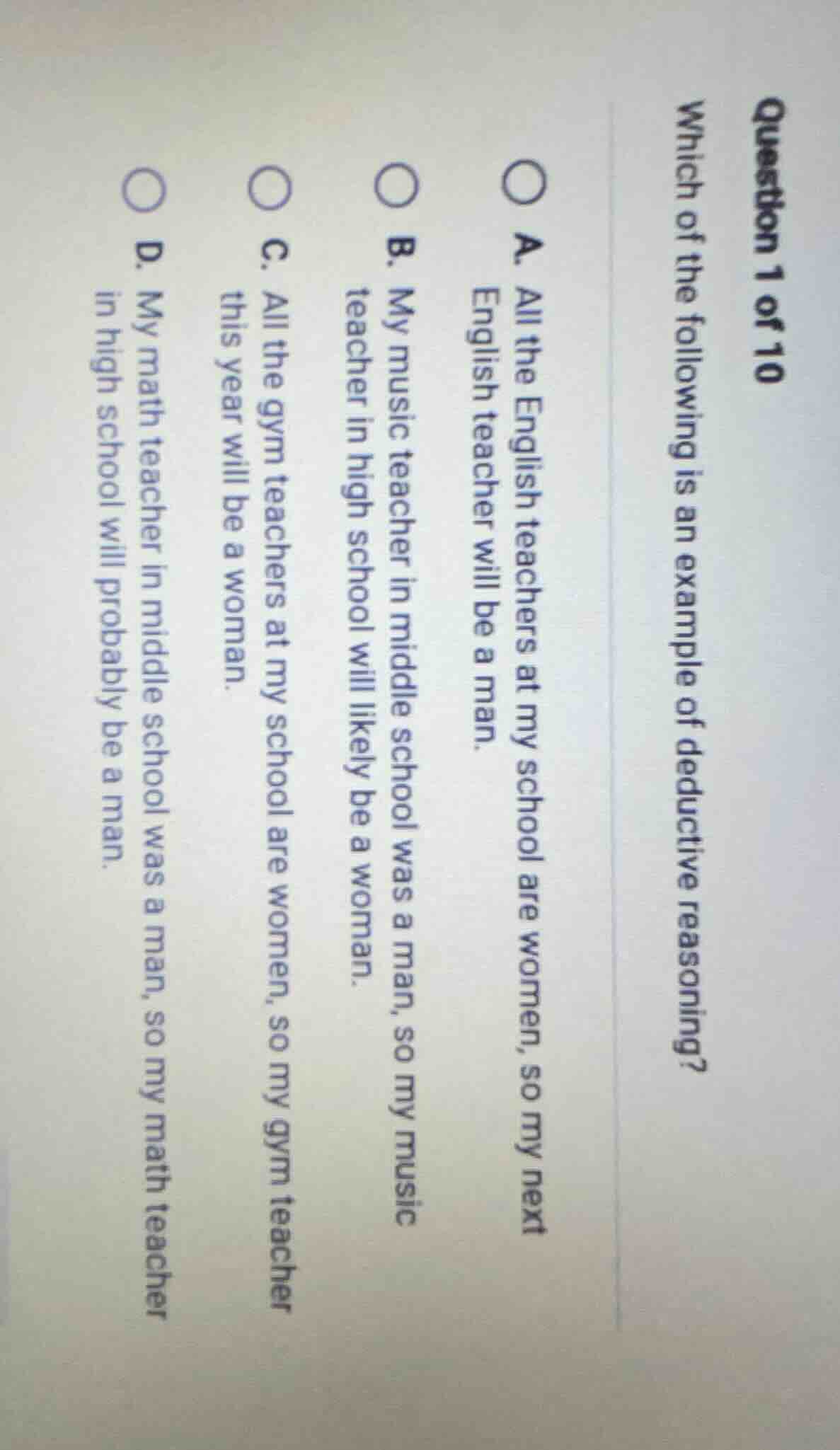question 1 of 10 which of the following is an example of deductive reas…