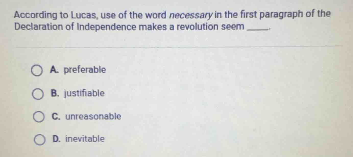 according to lucas, use of the word necessary in the first paragraph of…
