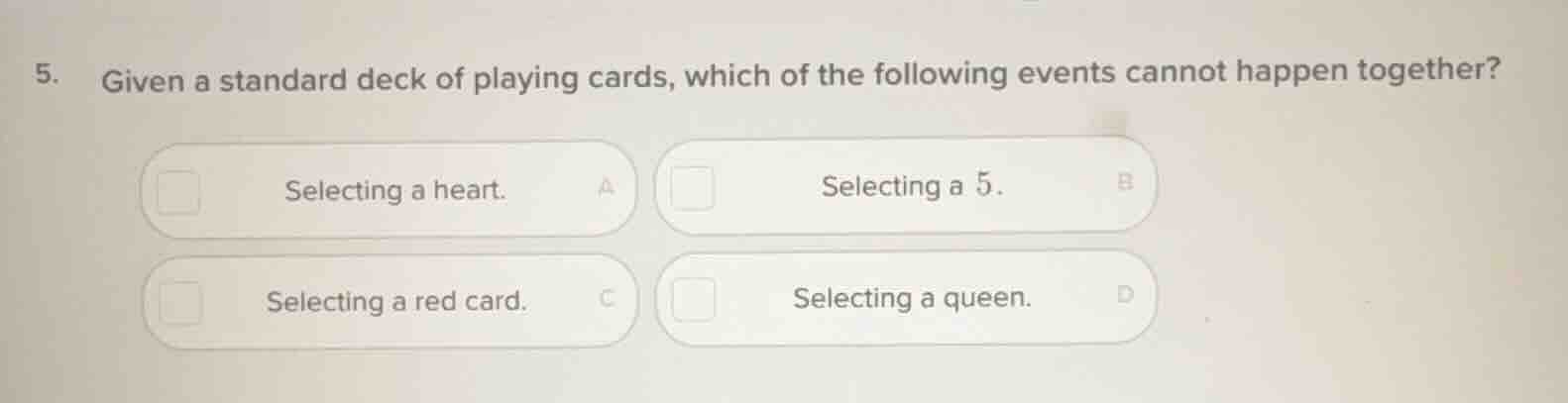 5. given a standard deck of playing cards, which of the following event…