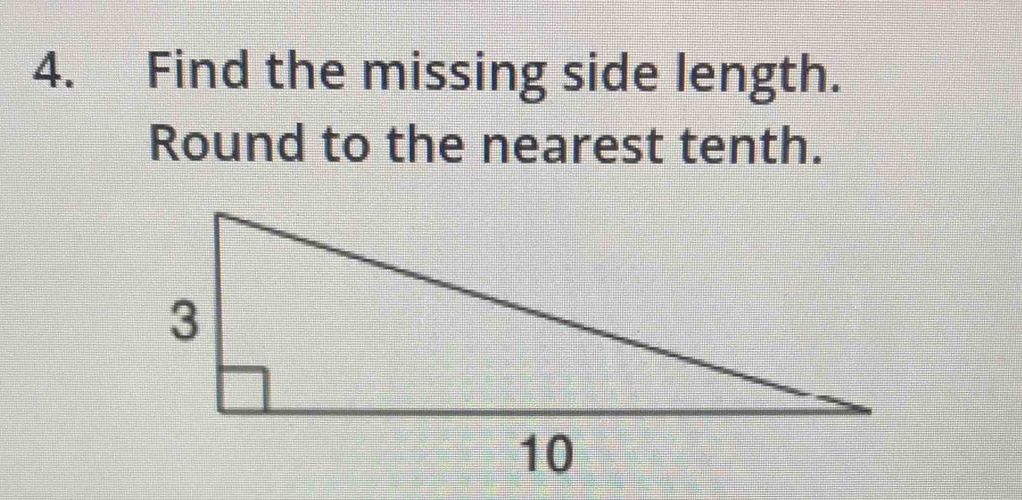 4. find the missing side length. round to the nearest tenth.